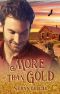 [Escape to the West 06] • More Than Gold (Escape to the West Book 6)